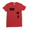 dad of 2 Ladies Fitted T-Shirt