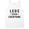 Leos Over Everyone Tank Top