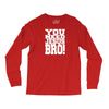 need jesus bro Long Sleeve Shirts