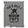 This Is What A Bad Ass Pops Looks Like iPad 3 and 4 Case