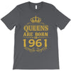 queens are born in 1961 T-Shirt