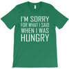 hungry apology T-Shirt