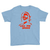call me snake Youth Tee
