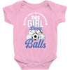 Some Girls Love Diamonds This Girl Loves Balls Baby Bodysuit
