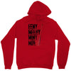 eeny meeny miny moe Unisex Hoodie