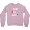 occupy all streets as seen on jay Crewneck Sweatshirt