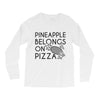 pineapple pizza Long Sleeve Shirts