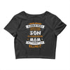 Super Cool Son Of A Freaking Awesome Mom Crop Top