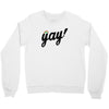 Yay! Crewneck Sweatshirt