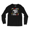 don't mess with me i shoot Long Sleeve Shirts