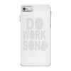 do work son iPhone 7 Case