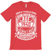Things Better 1941 Age Approach Magnificent T-Shirt