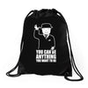you can be anything you want to be Drawstring Bags