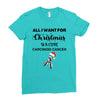 all i want for christmas is a cure carcinoid cancer Ladies Fitted T-Shirt