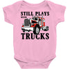 still plays with trucks family matching Baby Bodysuit