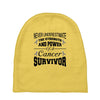 never underestimate the strength and power of a cancer survivor Baby Beanies