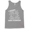i accept high fives from strangers Tank Top