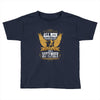 All Men Are Created Equal But Only The Best Are Born In September Toddler T-shirt