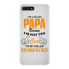 I'm Called Papa Because I'm Way Too Cool To Be Called Grandfather iPhone 7 Plus Case