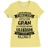 Super Cool Gran Of A Freaking Awesome Grandson Ladies Fitted T-Shirt