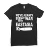 war with east asia Ladies Fitted T-Shirt