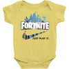 Just Play It Fortnite Baby Bodysuit