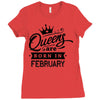 Queens Are Born In February Ladies Fitted T-Shirt