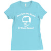 you got no fans Ladies Fitted T-Shirt