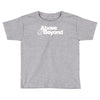 above and beyond english progressive trance group Toddler T-shirt