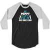 If Poppy Can't Fix It No One Can 3/4 Sleeve Shirt