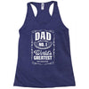 dad number one world's greatest Racerback Tank