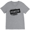we've got the power V-Neck Tee