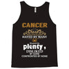 CancerHated By Many Wanted By Plenty Disliked By Some Confronted By No Tank Top