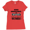 never underestimate an old man who was born in october Ladies Fitted T-Shirt