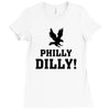 Philly Dilly Ladies Fitted T-Shirt