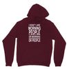 i don&rsquo;t like Unisex Hoodie