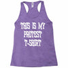 My First Protest T-Shirt Racerback Tank