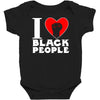 i love black people Baby Bodysuit