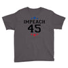 Impeach 45 Youth Tee