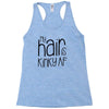 my hair is kinky af Racerback Tank