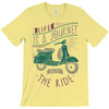 life is a journey, enjoy the ride T-Shirt