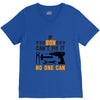 IF SON CAN'T FIX IT THAN NO ONE CAN FIX IT V-Neck Tee