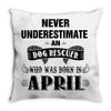 never underestimate an old man who was born in april Throw Pillow