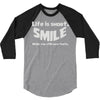 life short smile advice wisdom 3/4 Sleeve Shirt