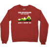 the mountains are calling Crewneck Sweatshirt