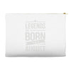 legends are born in august Accessory Pouches