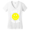 have a nice day Women's V-Neck T-Shirt