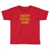 fantasy football legend sunday night football sports league tee shirt Toddler T-shirt