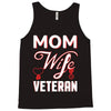 Mom Wife Veteran - Veterans Day T-Shirt Gifts Tank Top