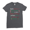 maybe christmas Ladies Fitted T-Shirt